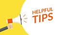 Helpful tips announcement with hand is holding a megaphone or loud speaker. Banner for business idea or service solution. Vector